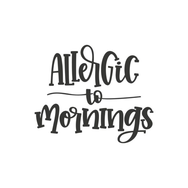 Allergic To Morning Tshirt BW - Image 2