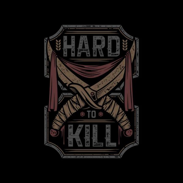 Hard To Kill Tshirt - Image 2