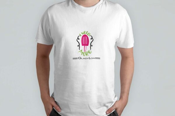 Need More Tshirt