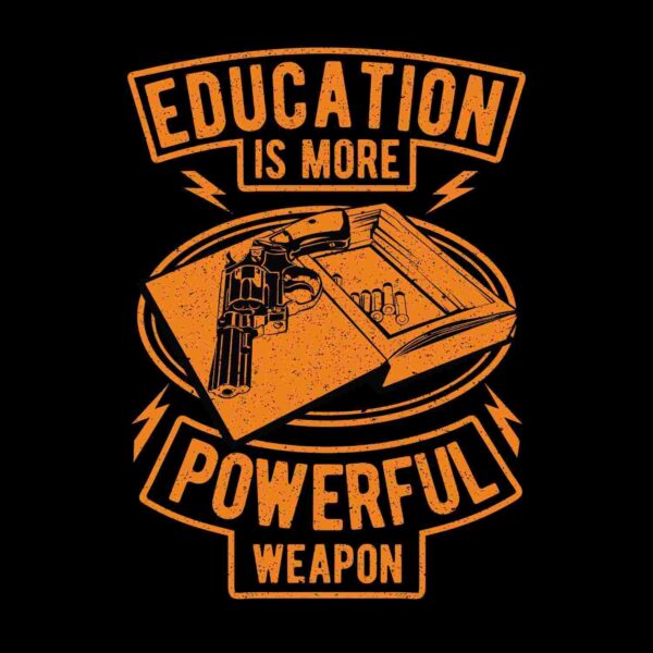Edu. is Weapon Tshirt - Image 2